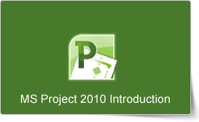 Microsoft Project 2010 Introduction